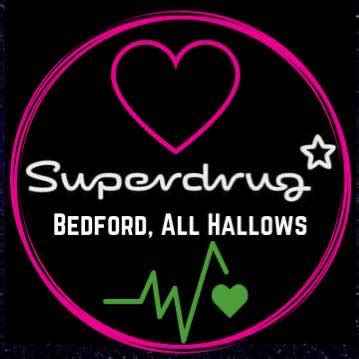 superdrug bedford allhallows.